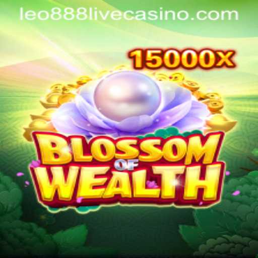 Blossom of Wealth: Navigating the World of Leo888's Latest Sensation
