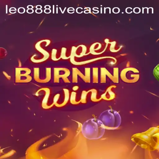 Exploring the Exciting World of SuperBurningWins and Its Connection with Leo888